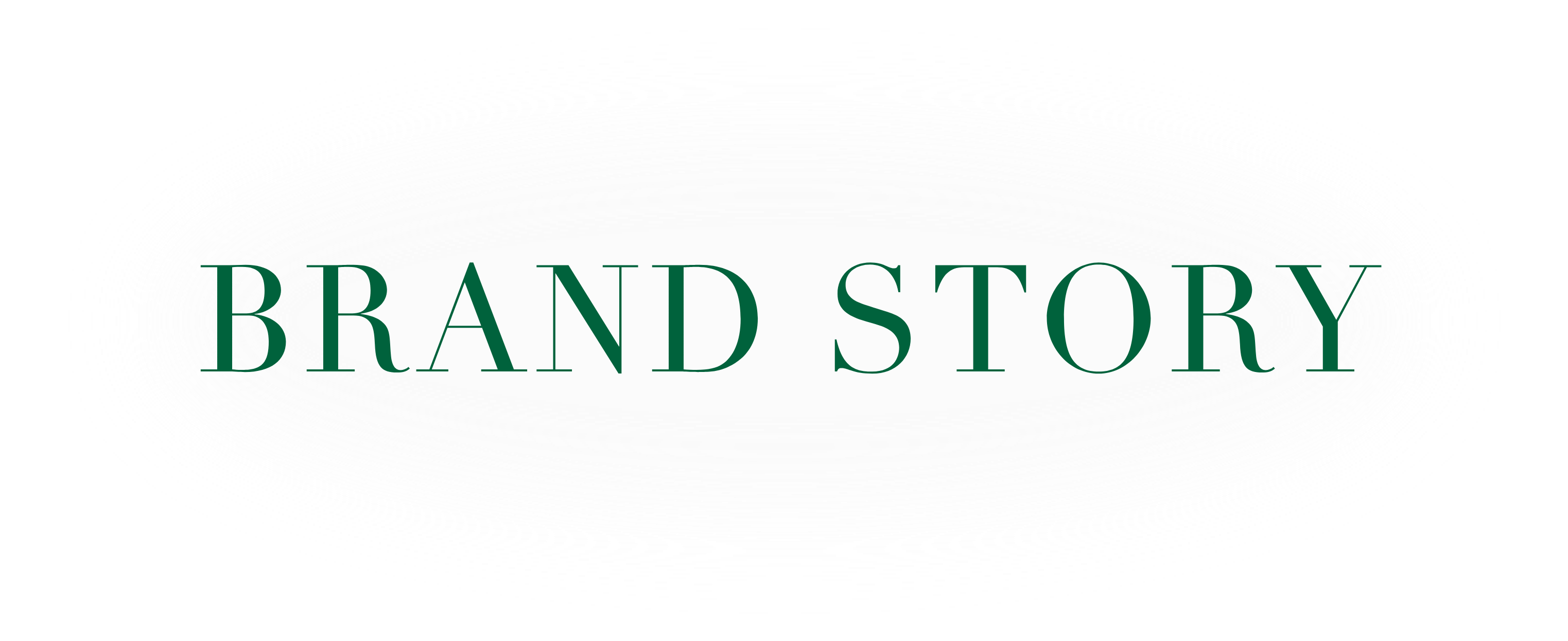 BRAND STORY